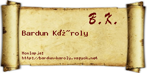Bardun Károly névjegykártya